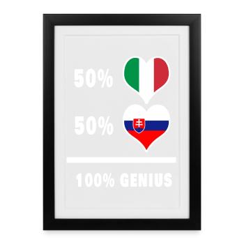 Slowakei und Italien Flaggen 100% genial - Gerahmtes Poster (27 × 37 cm) - Schwarz - Vorne