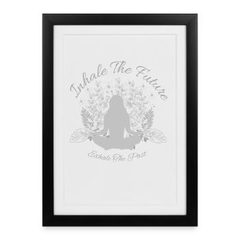 Inspirez le futur Exhalez le passé - Yoga Vibes - Affiche encadrée (27 × 37 cm) - noir - Devant