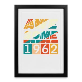 1962 Anniversaire Naissance Année de naissance millésime - Affiche encadrée (27 × 37 cm) - noir - Devant