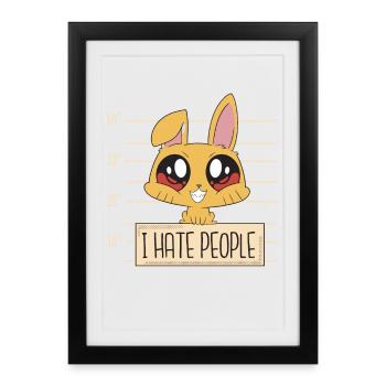 Hase I Hate People - Gerahmtes Poster (27 × 37 cm) - Schwarz - Vorne