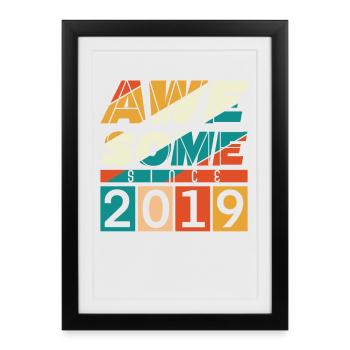 2019 Anniversaire Né Année de Naissance Millésime - Affiche encadrée (27 × 37 cm) - noir - Devant