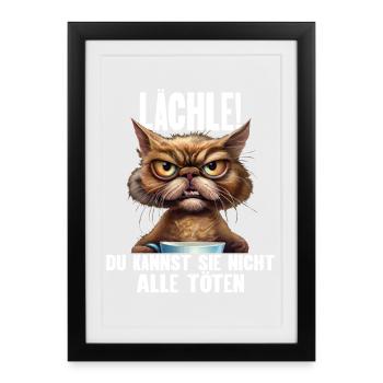 Lächle! Du Kannst Sie Nicht Alle Töten - Gerahmtes Poster (27 × 37 cm) - Schwarz - Vorne