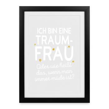 Traumfrau Oder Wie Heißt Das Wenn Man Müde Ist - Gerahmtes Poster (27 × 37 cm) - Schwarz - Vorne
