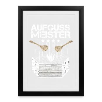 Sauna Aufguss Meister - Gerahmtes Poster (27 × 37 cm) - Schwarz - Vorne