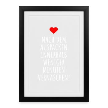 Nach Dem Auspacken Innerhalb Minuten Vernaschen - Gerahmtes Poster (27 × 37 cm) - Schwarz - Vorne