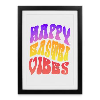 Happy Easter Vibes Frohes Osterfest - Framed poster (27 × 37 cm) - black - Front