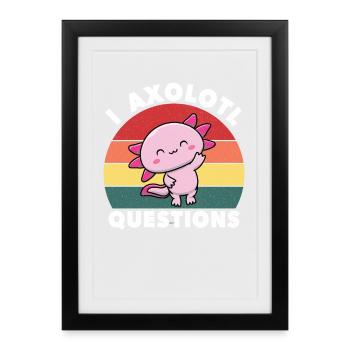 I Axolotl Questions Mignon Axolotl - Affiche encadrée (27 × 37 cm) - noir - Devant