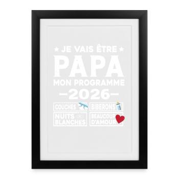 Je vais être papa mon programme en 2026 - Affiche encadrée (27 × 37 cm) - noir - Devant