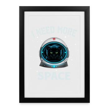 i need more space - Framed poster (27 × 37 cm) - black - Front