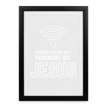 Mot de passe WiFi de Dieu, Jésus - Affiche encadrée (27 × 37 cm) - noir - Devant