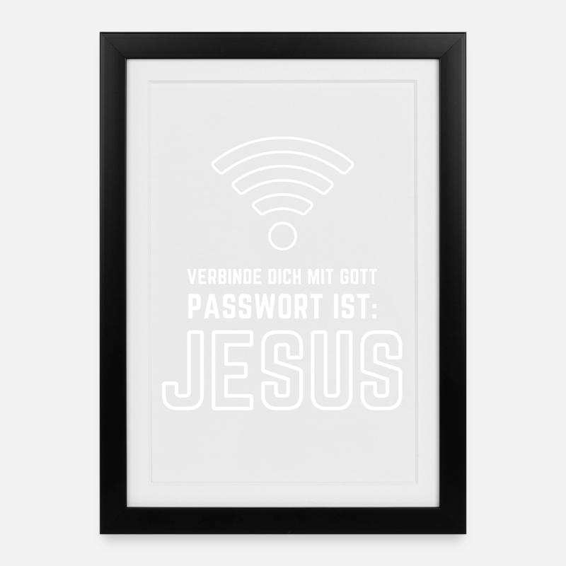 God's WiFi Password Jesus - Framed poster (27 × 37 cm) - black