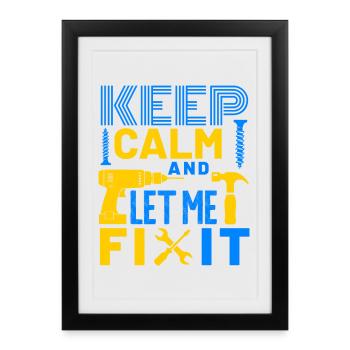 Keep Calm and Let Me Fix It DIY - Framed poster (27 × 37 cm) - black - Front