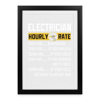 Électricien Cadeaux Électricien Taux horaire - Affiche encadrée (27 × 37 cm) - noir - Devant