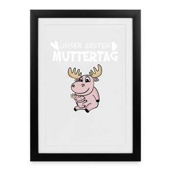 Muttertag - erster Muttertag Geschenk - Gerahmtes Poster (27 × 37 cm) - Schwarz - Vorne