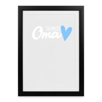 Oma Geschenk - Du wirst Oma - werdende Oma - Gerahmtes Poster (27 × 37 cm) - Schwarz - Vorne