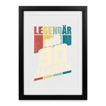 90. Geburtstag Legendär Seit 90 Jahren Legende 90 - Gerahmtes Poster (27 × 37 cm) - Schwarz - Vorne