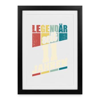 11. Geburtstag Legendär Seit 11 Jahren Legende 11 - Gerahmtes Poster (27 × 37 cm) - Schwarz - Vorne