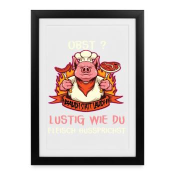 Witziges Schwein mit Fleischspruch - Gerahmtes Poster (27 × 37 cm) - Schwarz - Vorne