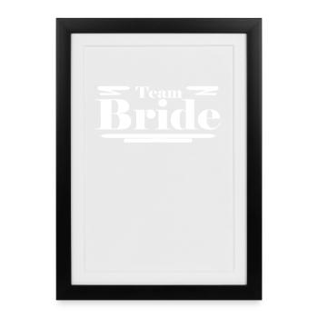 Team Bride - Framed poster (27 × 37 cm) - black - Front
