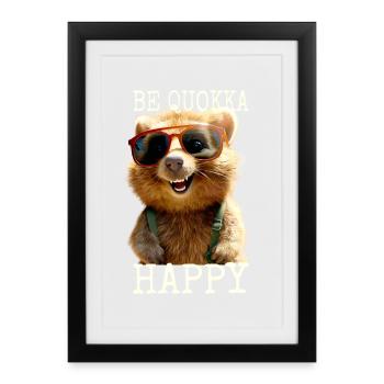 Quokka Be Quokka Happy Australie Smile Quokkas - Affiche encadrée (27 × 37 cm) - noir - Devant