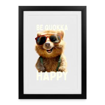 Quokka Be Quokka Happy Australie Smile Quokkas - Affiche encadrée (27 × 37 cm) - noir - Devant