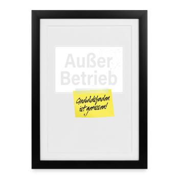 Außer Betrieb Geduldsfaden Gerissen Geduld Büro - Gerahmtes Poster (27 × 37 cm) - Schwarz - Vorne