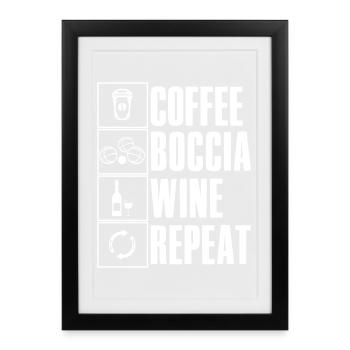 Coffee Boccia Wine Repeat Saying Boccia Player - Framed poster (27 × 37 cm) - black - Front