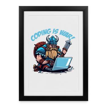"Coding is war" Vikings - Framed poster (27 × 37 cm) - black - Front