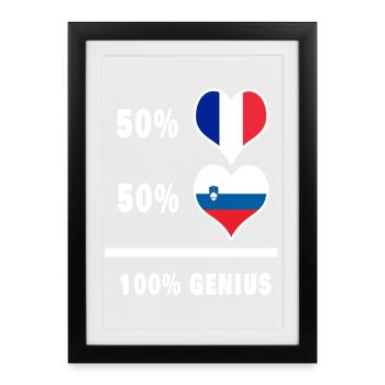 Slovénie et France Drapeaux 100% géniaux - Affiche encadrée (27 × 37 cm) - noir - Devant