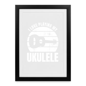 J’adore jouer de mon ukulélé - Affiche encadrée (27 × 37 cm) - noir - Devant