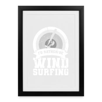 Funny windsurfing saying - Framed poster (27 × 37 cm) - black - Front