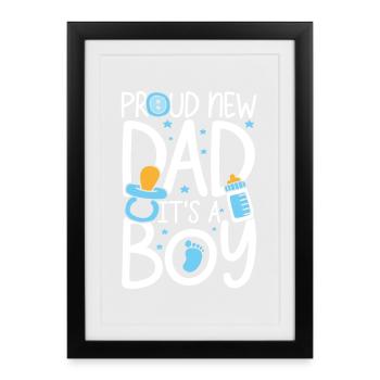 Proud new dad it s a boy - Gerahmtes Poster (27 × 37 cm) - Schwarz - Vorne
