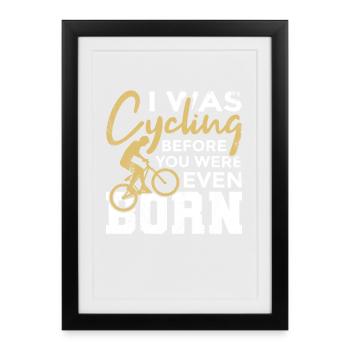 Lustiger Radfahrer Spruch - Gerahmtes Poster (27 × 37 cm) - Schwarz - Vorne