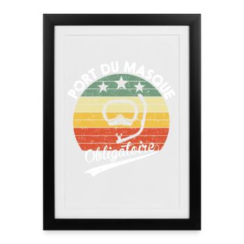 Port du Masque Obligatoire Humour Cadeau Plongée - Affiche encadrée (27 × 37 cm) - noir - Devant