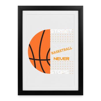 Street basketball never stops - Player Basketball - Framed poster (27 × 37 cm) - black - Front