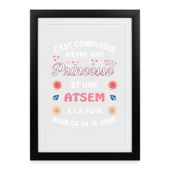 Cadeau Humoristique ATSEM Princesse - Affiche encadrée (27 × 37 cm) - noir - Devant