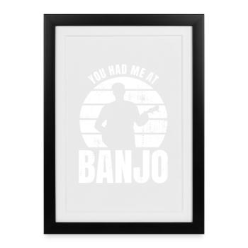 Tu m’as eu au banjo - Affiche encadrée (27 × 37 cm) - noir - Devant