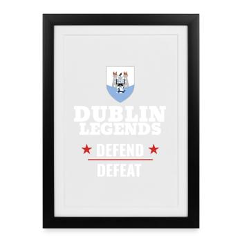 Dublin Legends Defend Defeat with the Dublin Crest - Framed poster (27 × 37 cm) - black - Front