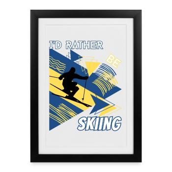 Je préfère skier - Ski Sports d'hiver Skieur - Affiche encadrée (27 × 37 cm) - noir - Devant
