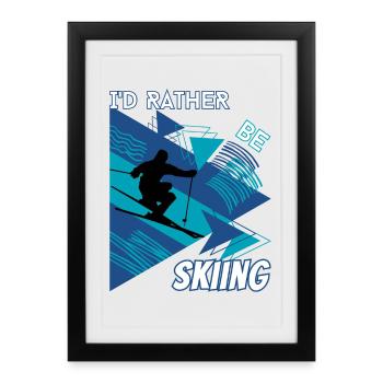 Je préfère skier - Ski Sports d'hiver Skieur - Affiche encadrée (27 × 37 cm) - noir - Devant