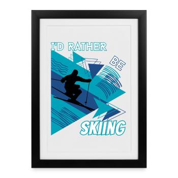 Je préfère skier - Ski Sports d'hiver Skieur - Affiche encadrée (27 × 37 cm) - noir - Devant
