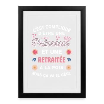 Retraitée Cadeau Humoristique Princesse Retraite - Affiche encadrée (27 × 37 cm) - noir - Devant