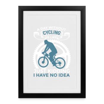 Radsport Motivation - Gerahmtes Poster (27 × 37 cm) - Schwarz - Vorne