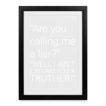 Are you calling me a lair funny shirt - Affiche encadrée (27 × 37 cm) - noir - Devant