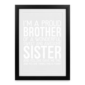 I'm a proud brother of a wonderful sweet funny - Affiche encadrée (27 × 37 cm) - noir - Devant