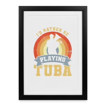 Tuba Quote - Framed poster (27 × 37 cm) - black - Front