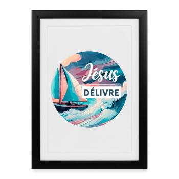 Jesus Delivers | Mark 4 | Christian - Framed poster (27 × 37 cm) - black - Front