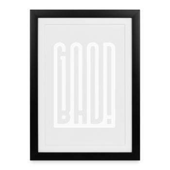 Good Bad - Framed poster (27 × 37 cm) - black - Front