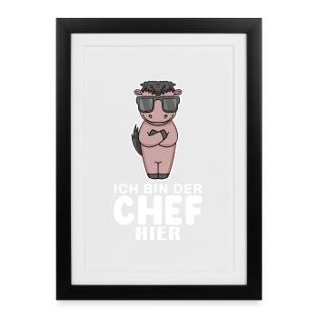 Chef Spruch Anführer Pferd Motiv - Gerahmtes Poster (27 × 37 cm) - Schwarz - Vorne