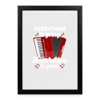 Tout va en accordéon au plan accordéoniste - Affiche encadrée (27 × 37 cm) - noir - Devant